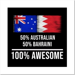 50% Australian 50% Bahraini 100% Awesome - Gift for Bahraini Heritage From Bahrain Posters and Art